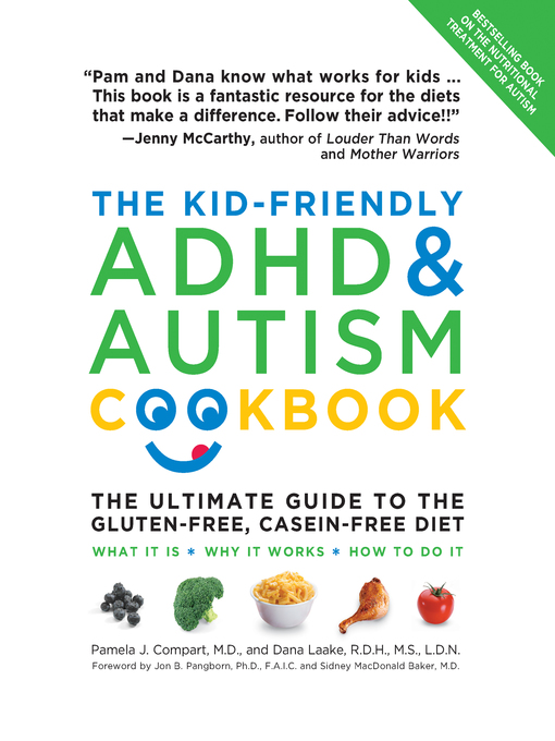 Title details for The Kid-Friendly ADHD & Autism Cookbook, Updated and Revised by Pamela Compart - Available